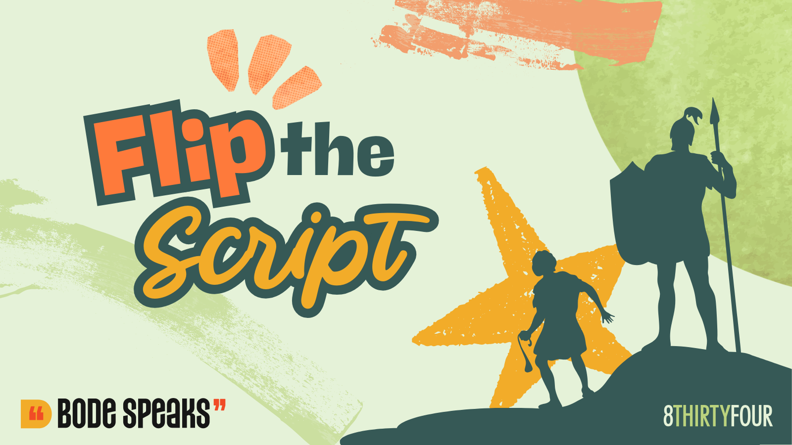 David and Goliath with the phrase, "Flip the Script" behind them.