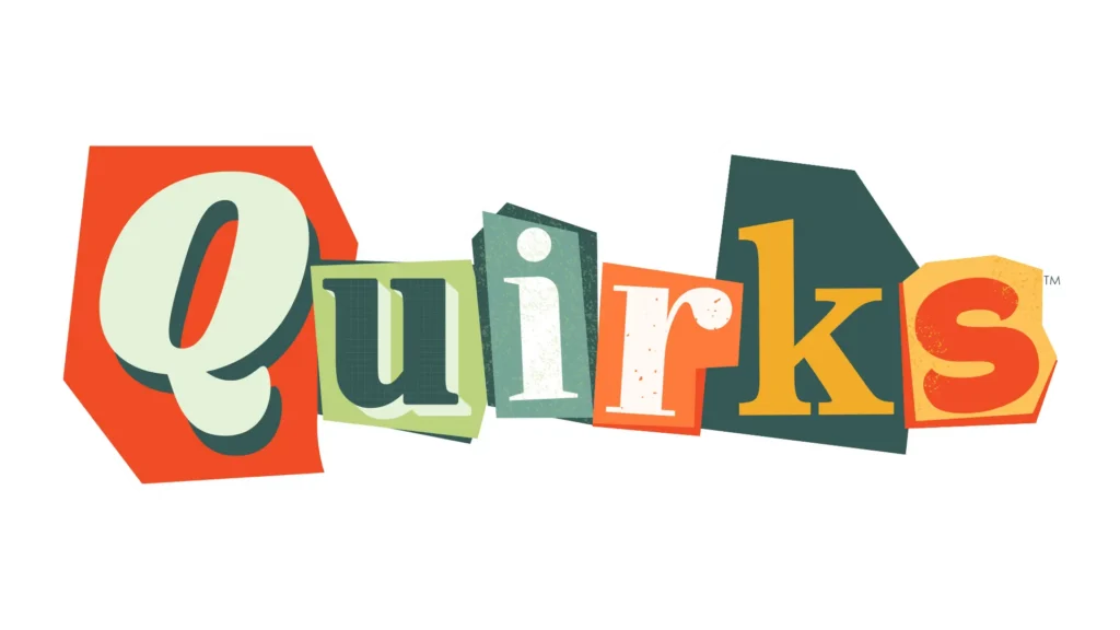 QUIRKS™