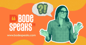 Kim Bode has a speech bubble with "?!" next to the words, "Bode Speaks."