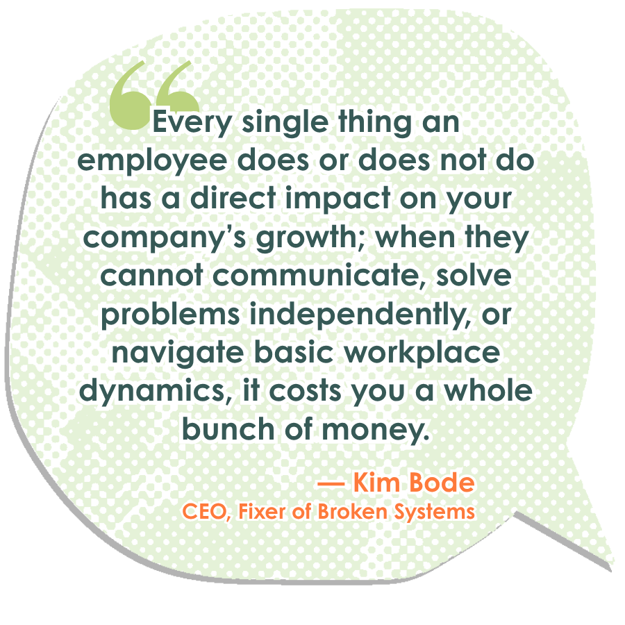 Kim Bode Quote on Soft Skills